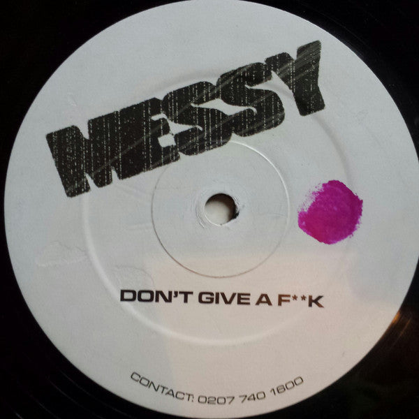 Messy (3) : Don't Give A F**K (12")