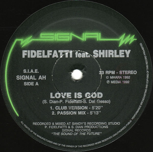 Piero Fidelfatti Feat. Shirley : Love Is God (12")