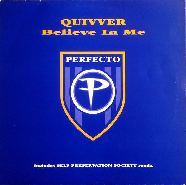 Quivver : Believe In Me (12", Single)
