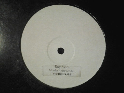 Ray Keith & David Rodigan : Murder (12", W/Lbl)