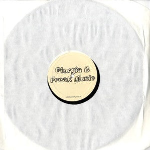 Giorgia B : Freak Music (12")
