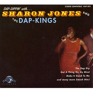 Sharon Jones & The Dap-Kings : Dap-Dippin' With... (CD, Album, Dig)
