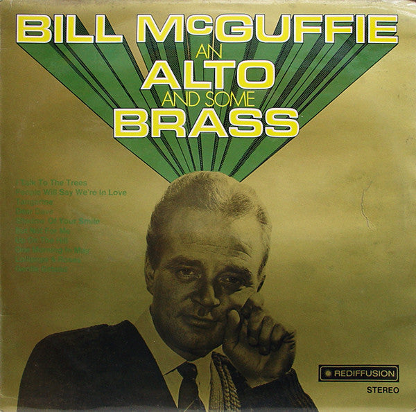 Bill McGuffie : Bill McGuffie An Alto And Some Brass (LP)