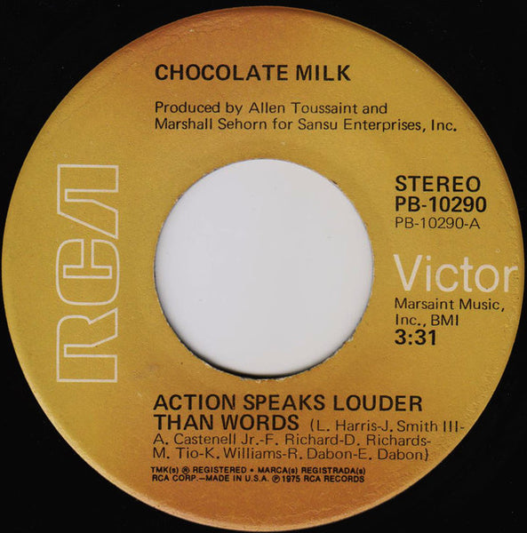 Chocolate Milk (2) : Action Speaks Louder Than Words (7", Ind)