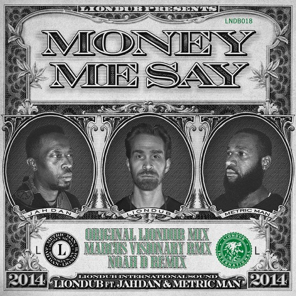 LionDub Featuring Jahdan Blakkamoore & Metric Man : Money Me Say (12")