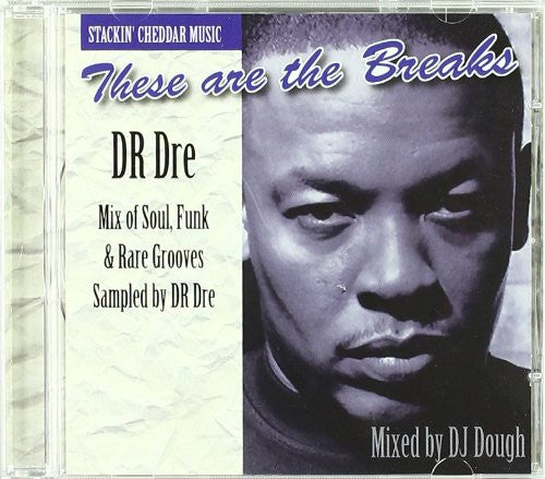 Dr. Dre : These Are The Breaks (CD, Mixed, Mixtape, Unofficial)