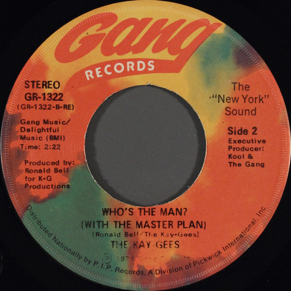 The Kay-Gees : Master Plan / Who's The Man? (With The Master Plan) (7")