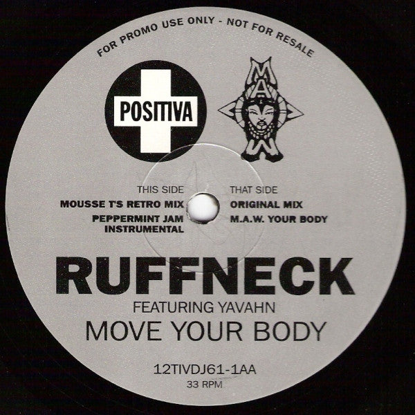 Ruffneck Featuring Yavahn : Move Your Body (2x12", Promo)