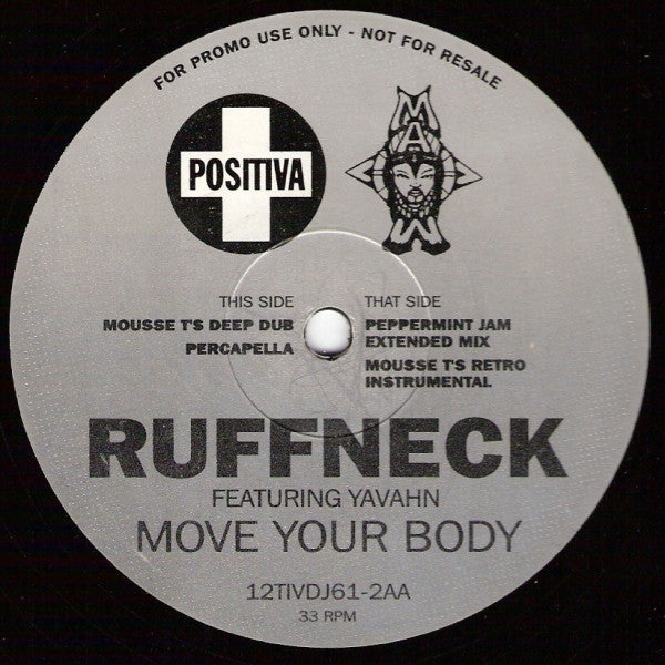 Ruffneck Featuring Yavahn : Move Your Body (2x12", Promo)