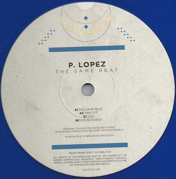 P. Lopez : The Same Beat (12", Blu)