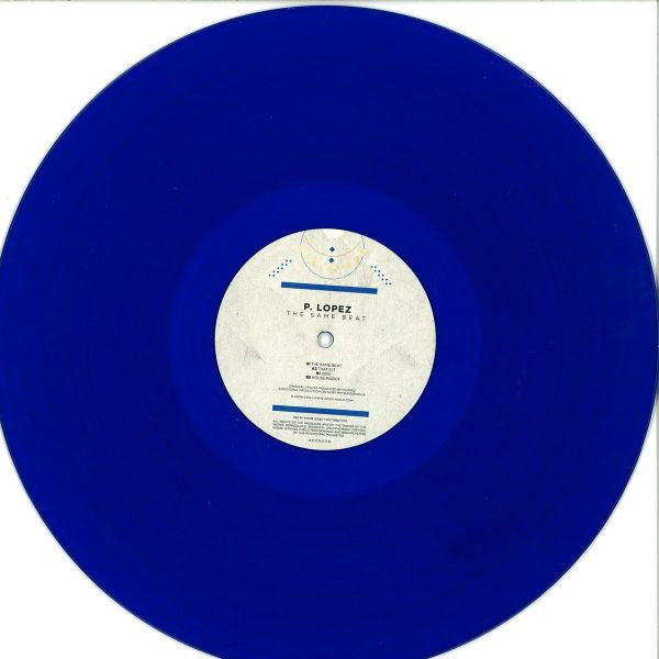 P. Lopez : The Same Beat (12", Blu)