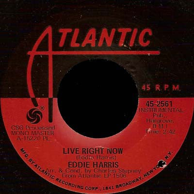 Eddie Harris : It's Crazy / Live Right Now (7", PL )