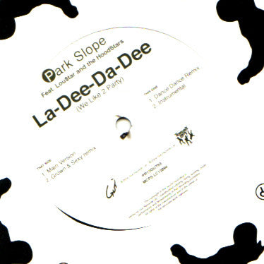 Park Slope : La-Dee-Da-Dee (We Like To Party) (12", Promo)