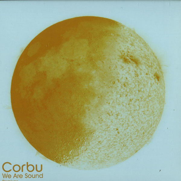 Corbu : We Are Sound Remixes (12", Single, Ora)