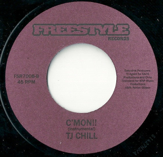 TJ Chill : C'Mon!! (7")