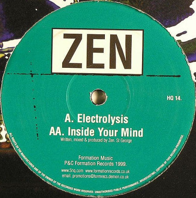 Zen : Electrolysis / Inside Your Mind (12")