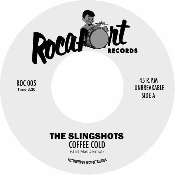 The Slingshots (3) : Coffee Cold / She Ain't Got No Soul (7")