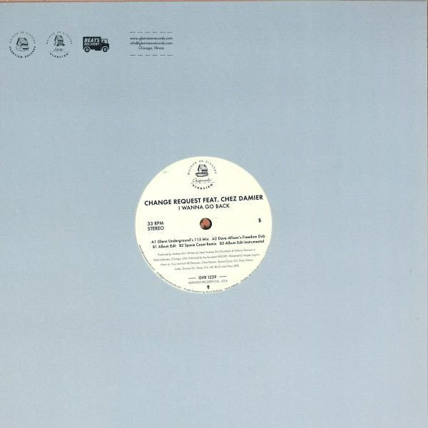 Change Request Feat. Chez Damier : I Wanna Go Back (12")