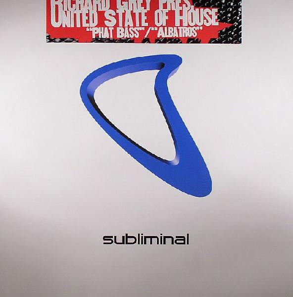 Richard Grey Pres. United State Of House* : Phat Bass / Albatros (12")