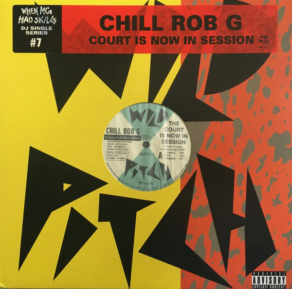 Chill Rob G : The Court Is Now In Session / Let The Words Flow (12", RE)