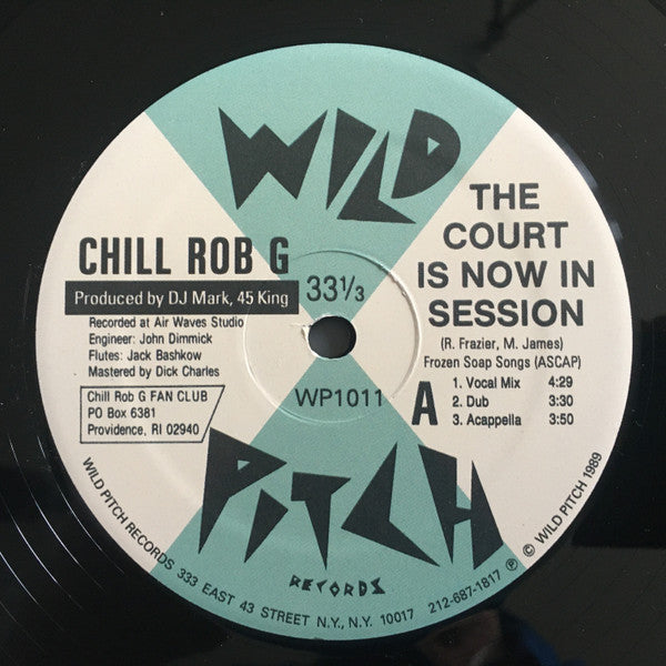 Chill Rob G : The Court Is Now In Session / Let The Words Flow (12", RE)