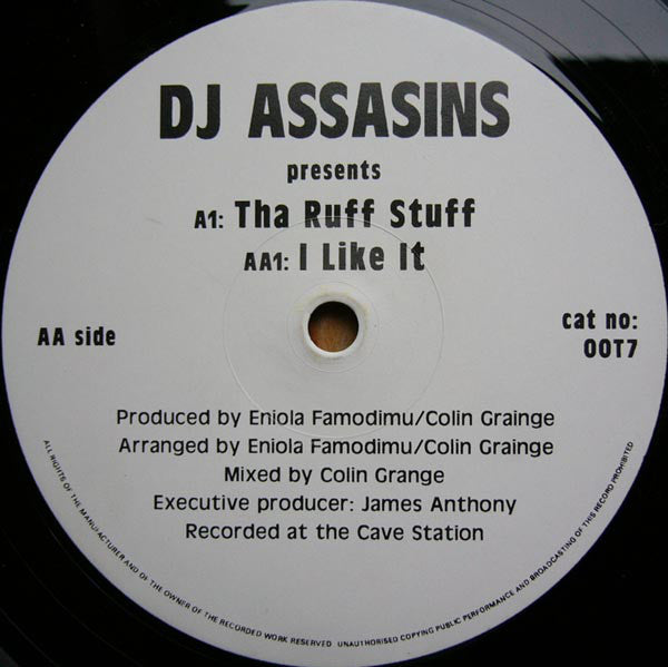 DJ Assasins : Tha Ruff Stuff / I Like It (12")