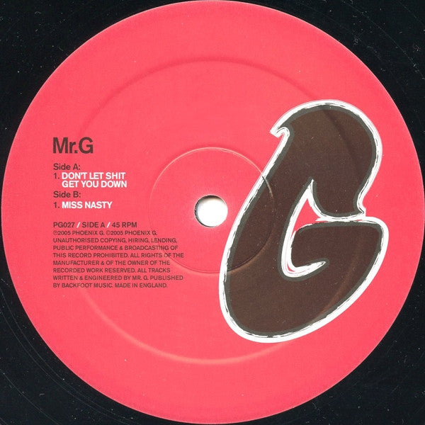 Mr. G : Don't Let Shit Get You Down (12")