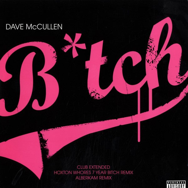 Dave McCullen : B*tch (12")