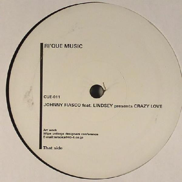 Johnny Fiasco : Crazy Love (12")