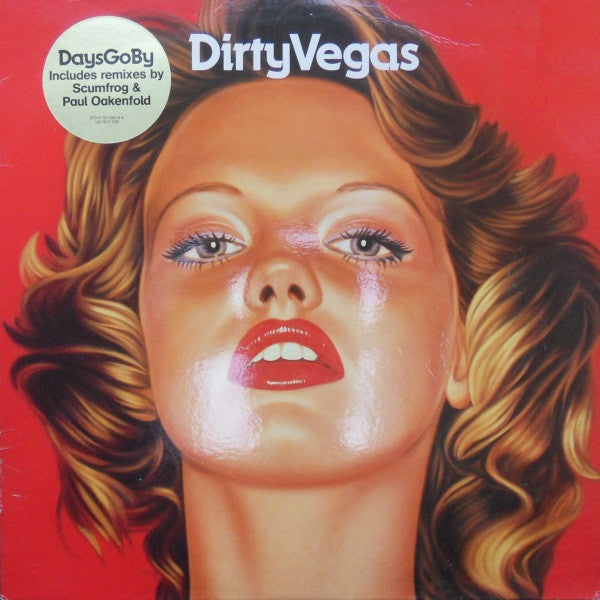 Dirty Vegas : Days Go By (Remixes) (12")