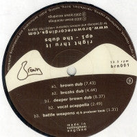 Brown (2) : Right Thru It EP1 - The Dubs (12")