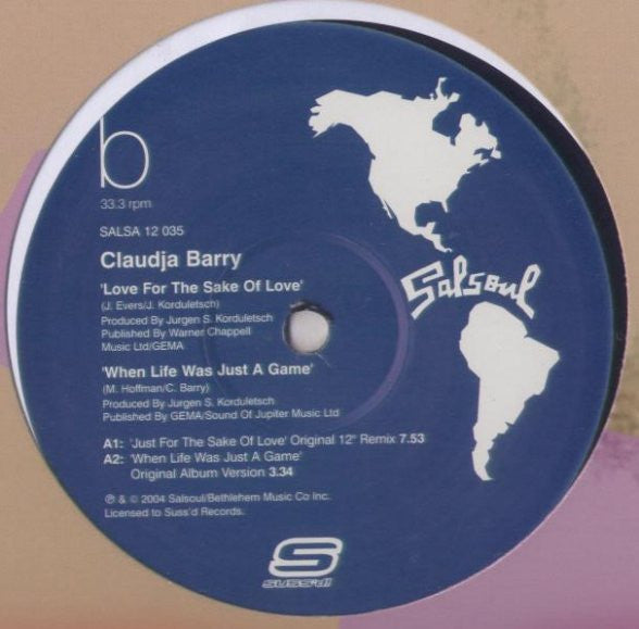 Claudja Barry : Love For The Sake Of Love / When Life Was Just A Game (12")