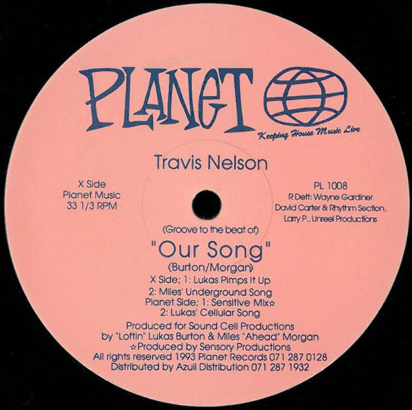 Travis Nelson : Our Song (12")