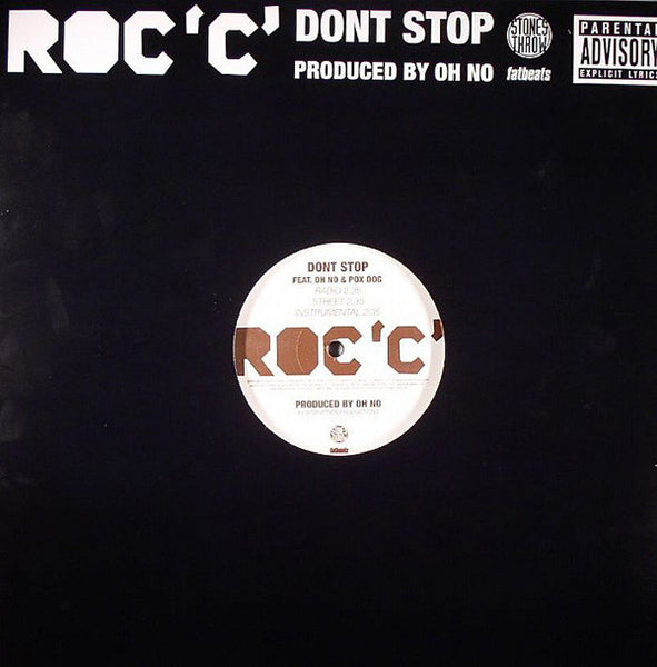Roc 'C' : Don't Stop / Unborn (12")