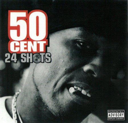 50 Cent : 24 Shots (CD, Comp, Unofficial)