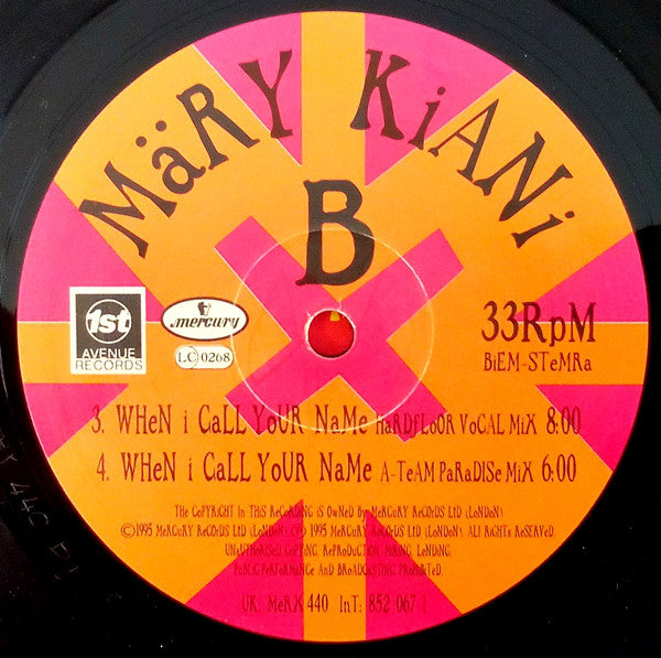 Märy Kiani* : When I Call Your Name (12", Single)
