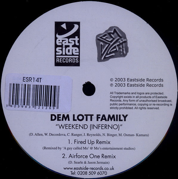 Dem Lott : Weekend (Inferno) (12")