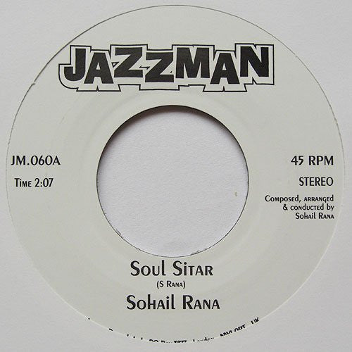 Sohail Rana / The Punjabs : Soul Sitar / Sitar Blues (7", Single)