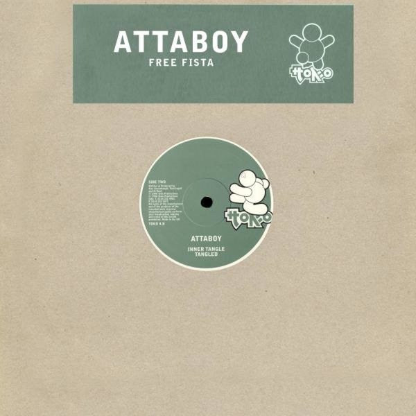 Attaboy : Free Fista (12")