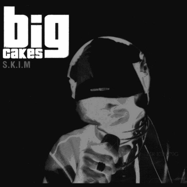 Big Cakes : S.K.I.M (CD, EP)