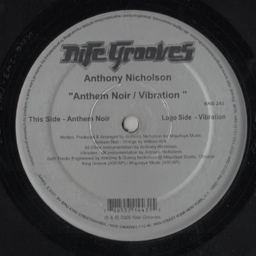 Anthony Nicholson : Anthem Noir / Vibration (12")