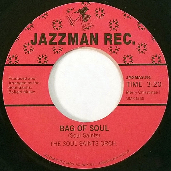 Soul-Saints Orchestra : Santa's Got A Bag Of Soul / Bag Of Soul (7")