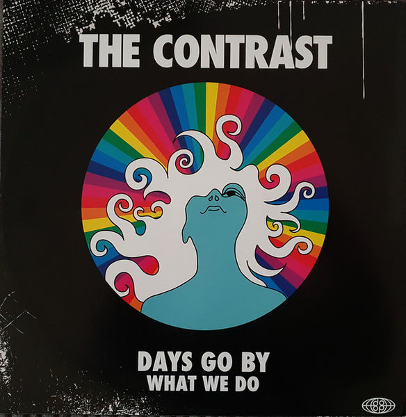 The Contrast : Days Go By / What We Do (12")