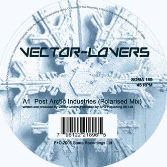 Vector Lovers : Post Arctic Industries (12")