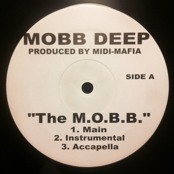 Mobb Deep / Nas : The M.O.B.B. / Last Real Nigga (12")