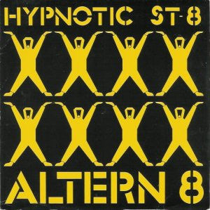 Altern 8 : Hypnotic St-8 (7")