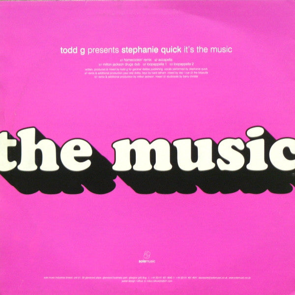 Todd G* Presents Stephanie Quick : It's The Music (Homecookin'/Milton Jackson Remixes) (12")