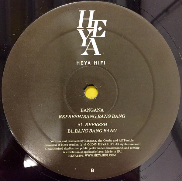 Bangana : Refresh / Bang Bang Bang (12")