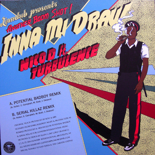 Nico D Ft. Turbulence (4) : Inna Mi Draw (12")