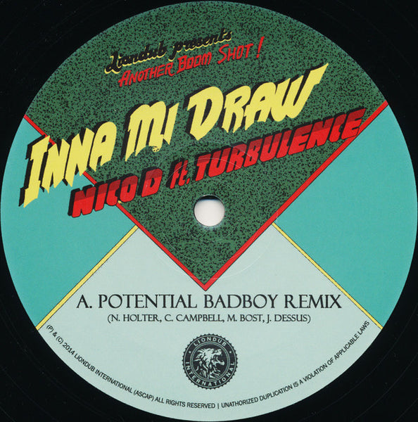 Nico D Ft. Turbulence (4) : Inna Mi Draw (12")